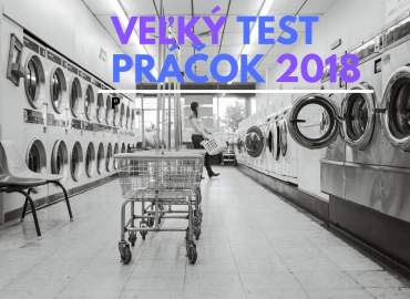 Veľký test práčok – najlepšie práčky pre rok 2019